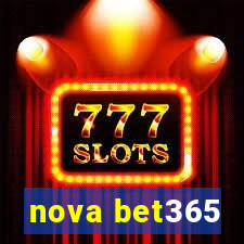 nova bet365